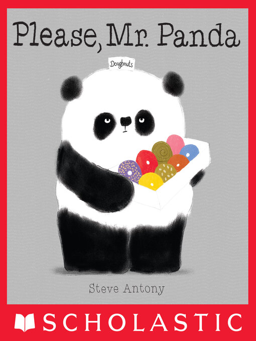 Title details for Please, Mr. Panda / Por favor, Sr. Panda (Bilingual) by Steve Antony - Available